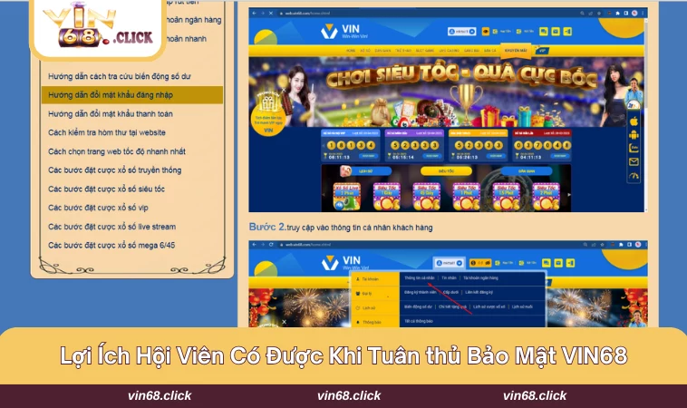 Một số lợi ích mà hội viên có được khi tuân thủ quy định bảo mật tại nhà cái