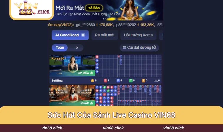 Live Casino VIN68 là một lựa chọn tuyệt vời cho ai đam mê cá cược