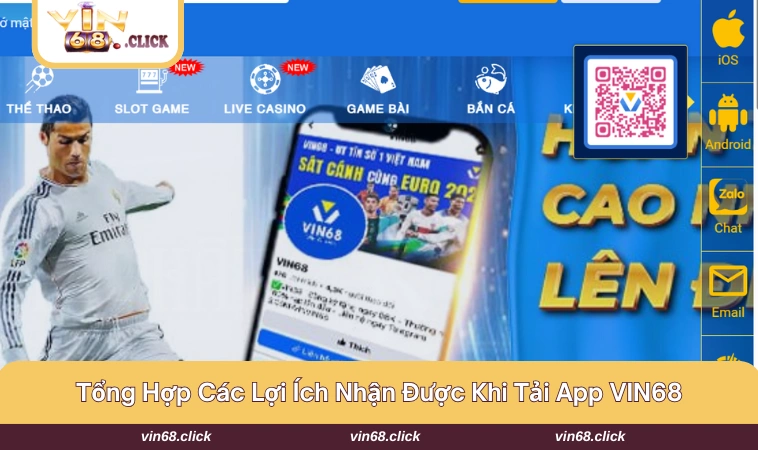 Gợi ý một vài đặc quyền nhận được khi tải app VIN68