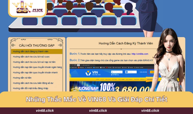 Giải đáp một số câu hỏi mà người chơi thường thắc mắc về VIN68
